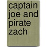 Captain Joe and Pirate Zach door Shaun Remington
