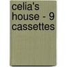 Celia's House - 9 Cassettes door D.E. Stevenson
