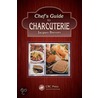 Chef's Guide to Charcuterie door Jacques Brevery