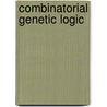 Combinatorial Genetic Logic door Robert Sidney Cox Iii