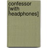 Confessor [With Headphones] door Terry Goodkind