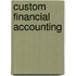 Custom Financial Accounting