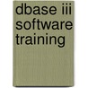 Dbase Iii Software Training door Jürgen Schaumann