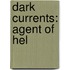 Dark Currents: Agent of Hel