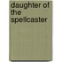 Daughter of the Spellcaster