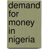 Demand for money in Nigeria door Pandok Bitrus Yamden