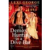 Demon Hunting in a Dive Bar door Lexi George