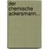 Der Chemische Ackersmann...