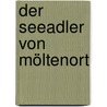 Der Seeadler von Möltenort door Klaus-Peter Runte