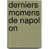 Derniers Momens de Napol on