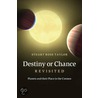 Destiny or Chance Revisited door Stuart Ross Taylor