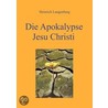 Die Apokalypse Jesu Christi by Heinrich Langenberg