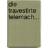 Die Travestirte Telemach...