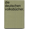 Die deutschen Volksbücher. door Karl Joseph Simrock