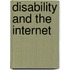 Disability and the Internet