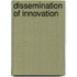 Dissemination of Innovation