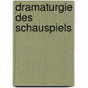 Dramaturgie des Schauspiels door Alfred Bulthaupt Heinrich