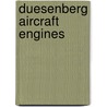 Duesenberg Aircraft Engines by William Pearce