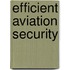 Efficient Aviation Security