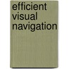 Efficient Visual Navigation door Marcus Raitner