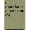 El Repertorio Americano (3) by Libros Grupo