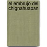 El embrujo del Chignahuapan by Héctor Favila