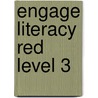 Engage Literacy Red Level 3 door Jay Dale