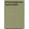 Entomologische Nachrichten. by Deutscher Kulterbund