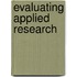 Evaluating Applied Research