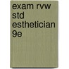 Exam Rvw Std Esthetician 9E door Joel Gerson