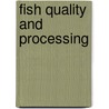 Fish Quality And Processing door Fanuel Kapute