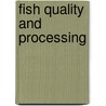 Fish Quality And Processing door Fanuel Kapute