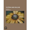 Fl Ten Und Dolche; Novellen door Heinrich Mann