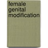 Female Genital Modification door Brandon Fryman
