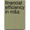 Financial Efficiency in M&A by Inga Volynec
