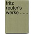 Fritz Reuter's Werke ......