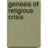 Genesis Of Religious Crisis