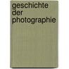 Geschichte Der Photographie door C. Schiendl