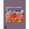Giornale de' Letterati (85) door Libri Gruppo
