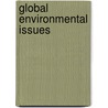 Global Environmental Issues by The Cq Researcher