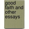Good Faith and Other Essays door William L. McBride