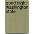 Good Night Washington State