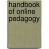 Handbook of Online Pedagogy door Zehra Altinay Gazi