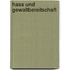 Hass und Gewaltbereitschaft