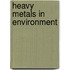 Heavy Metals in Environment