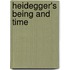 Heidegger's  Being And Time