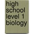 High School Level 1 Biology
