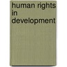 Human Rights in Development by Hugh Stokke