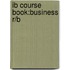Ib Course Book:Business R/B