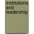 Institutions and Leadership